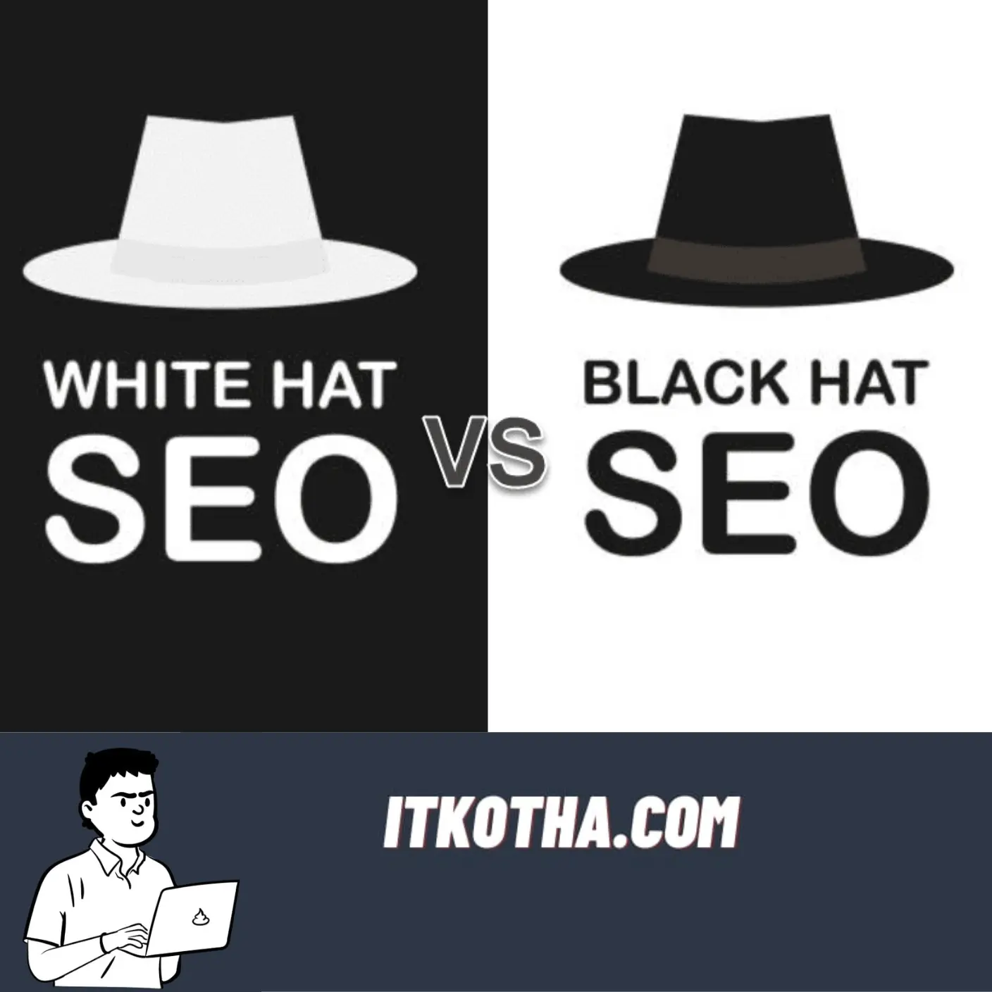 White Hat seo vs Black Hat seo